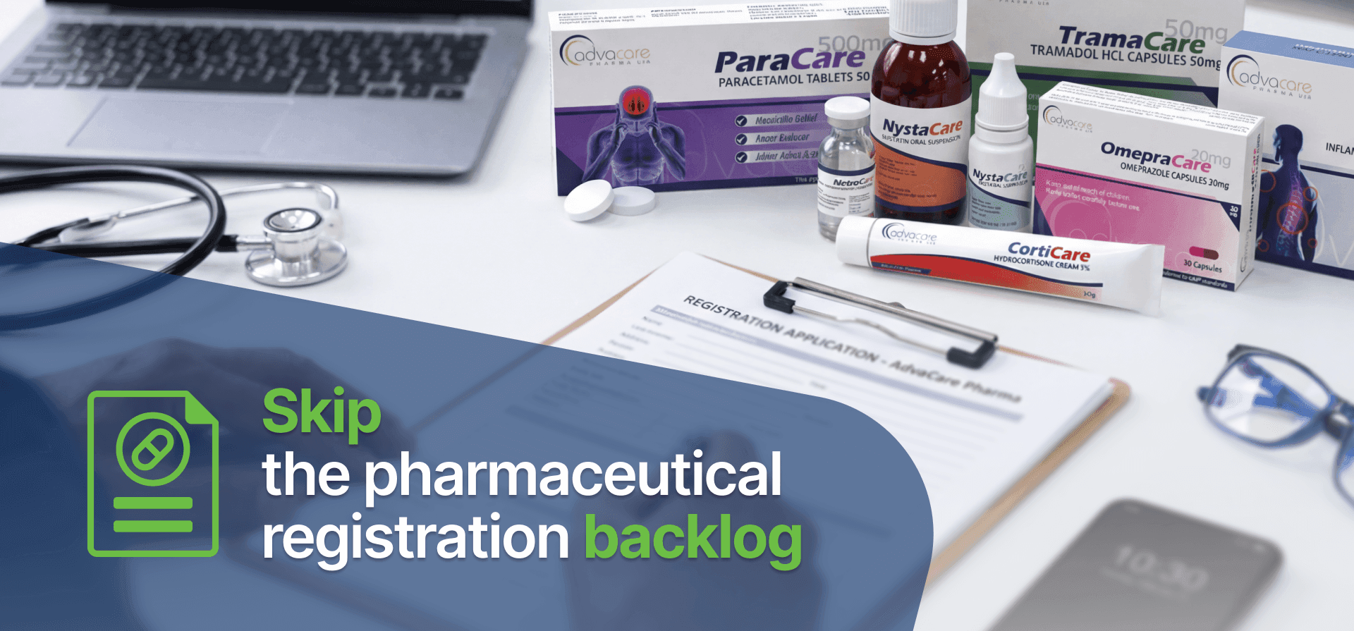 Skip Registration Backlogs with AdvaCare Products